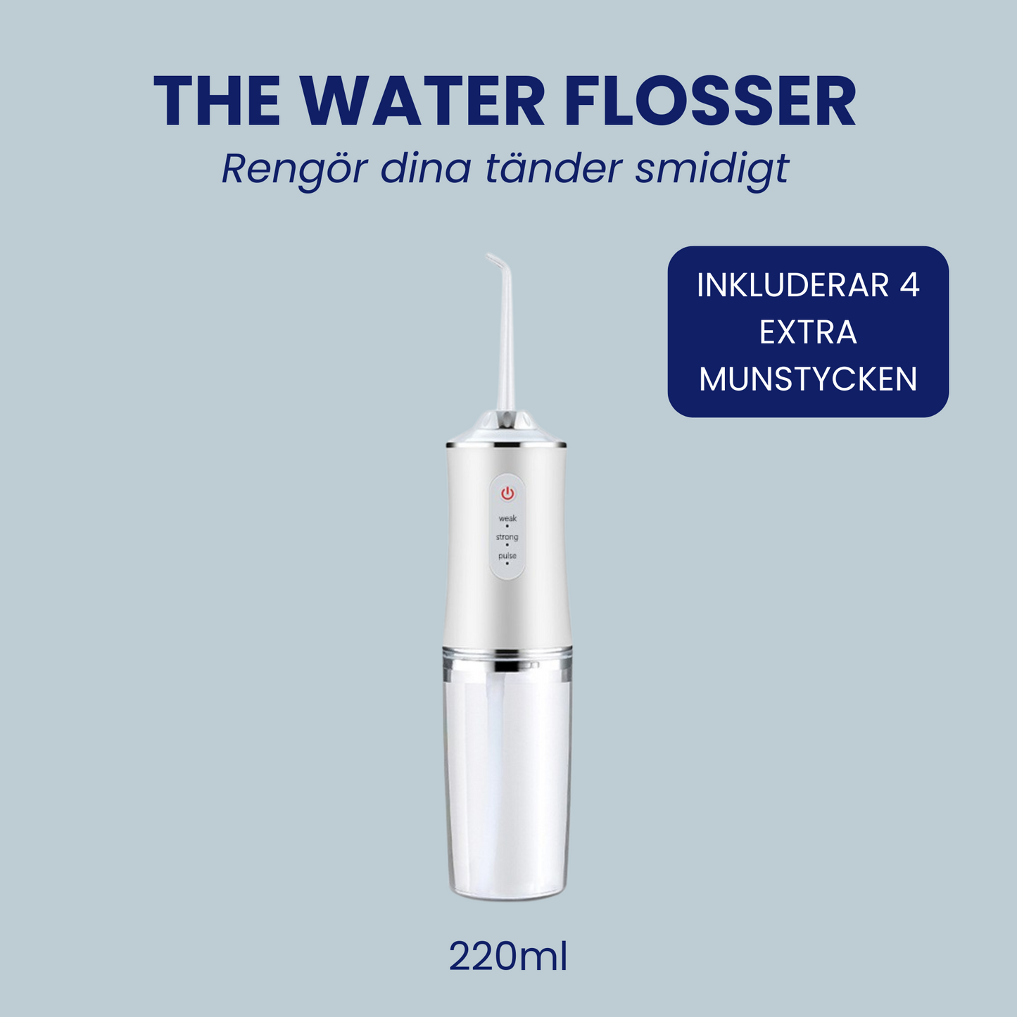 The Water Flosser